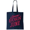 Queens Are Born In June Tote Bag.jpg