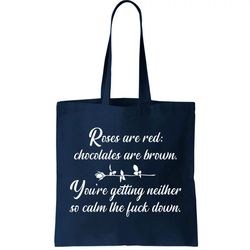 rose are red chocolates are brown tote bag