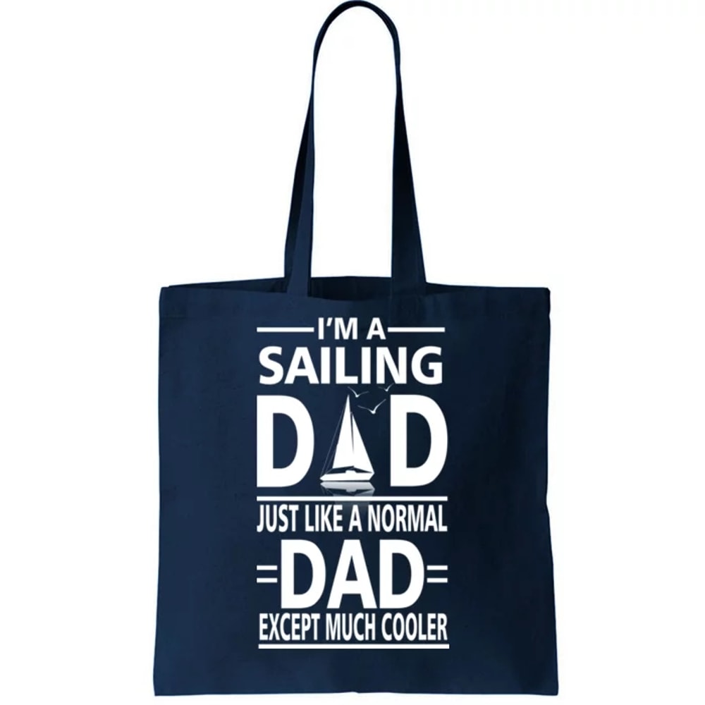 Sailing Dad Tote Bag.jpg