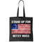 Stand Up For Betsy Ross Tote Bag.jpg