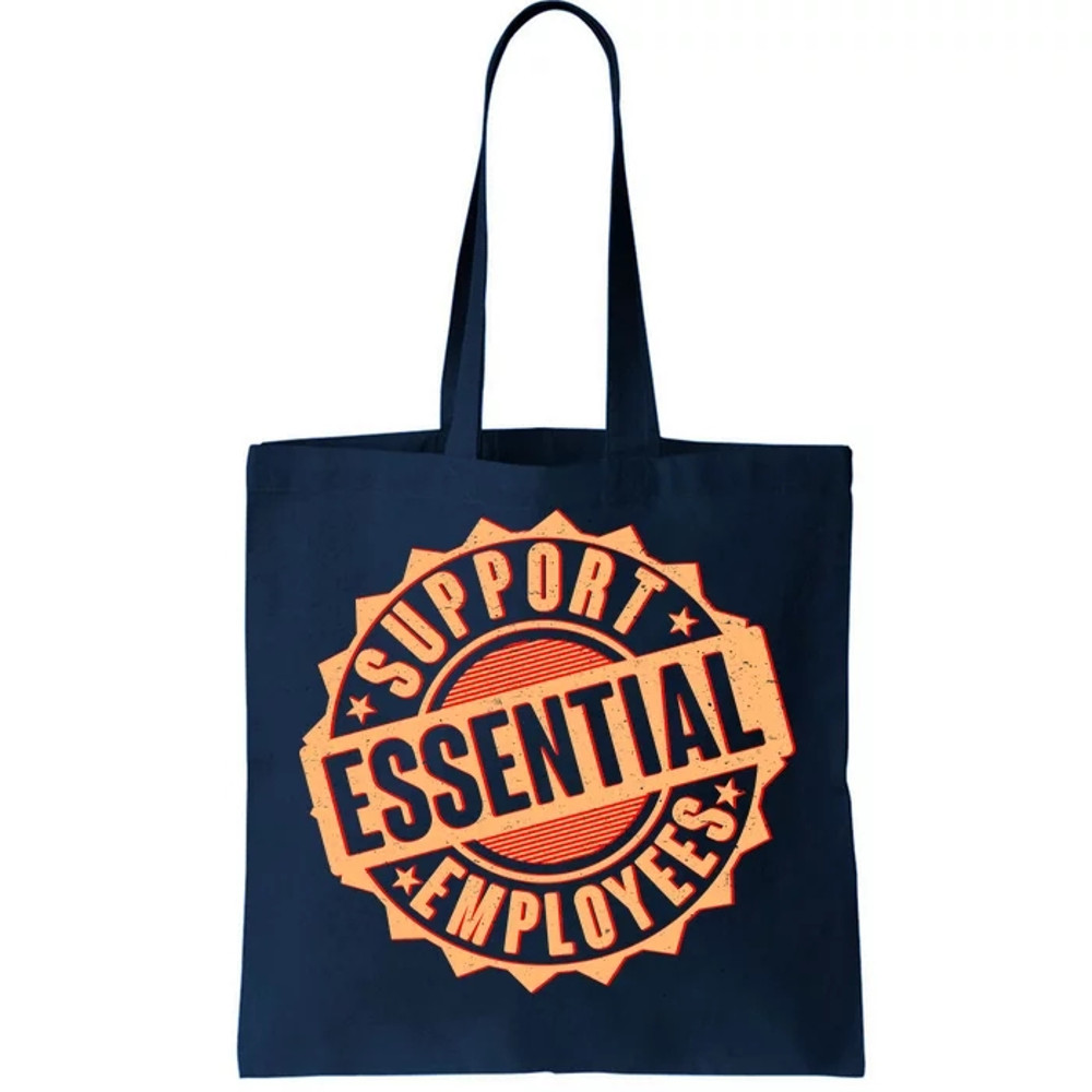Support Essential Employees Tote Bag.jpg