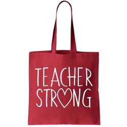 Teacher Strong Support Tote Bag