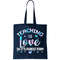 Teaching Is Love In It's Purest Form Tote Bag.jpg