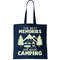 The Best Memories Are Made Camping Tote Bag.jpg