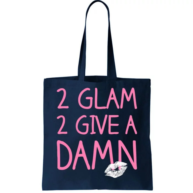 Too Glam To Give A Damn Lipstick Kiss Mark Tote Bag.jpg