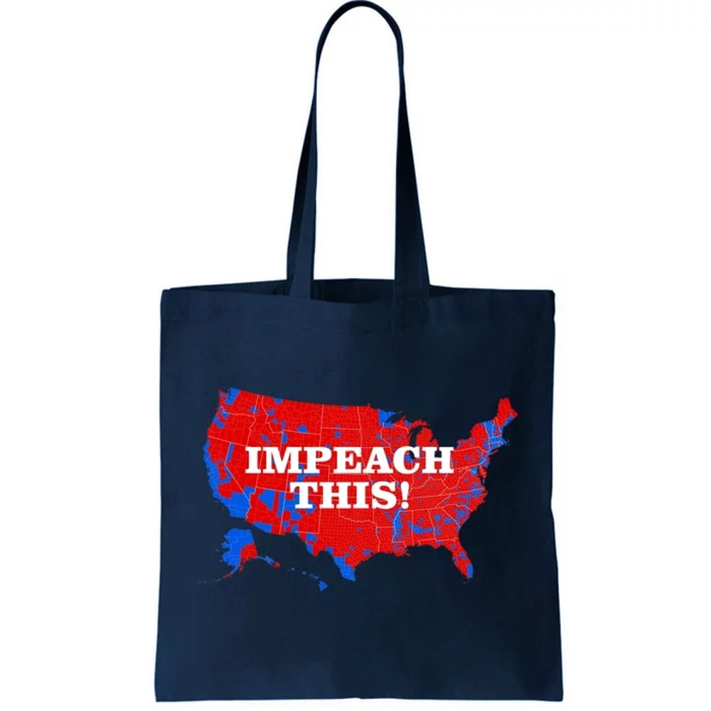 Trump's Impeachment Map Impeach This! Tote Bag.jpg