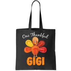 Turkey One Thankful Gigi Tote Bag