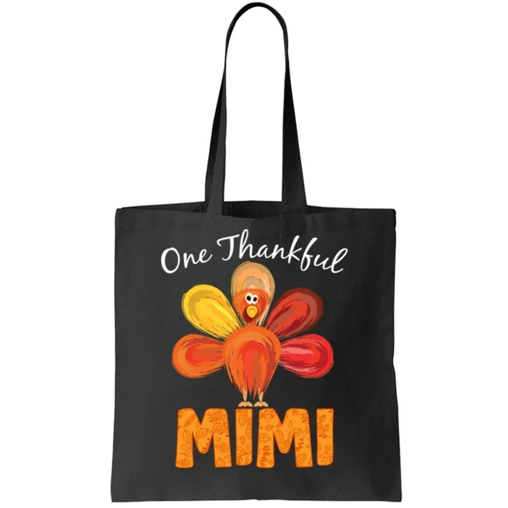Turkey One Thankful Mimi Tote Bag.jpg