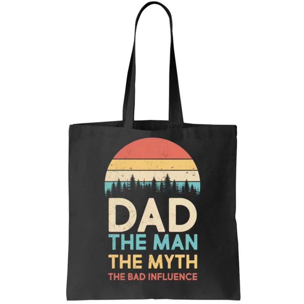 Vintage Dad Man Myth The Bad Influence Tote Bag.jpg
