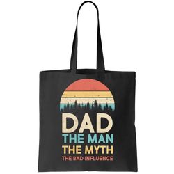 vintage dad man myth the bad influence tote bag