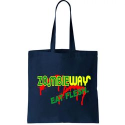 zombie way eat flesh tote bag