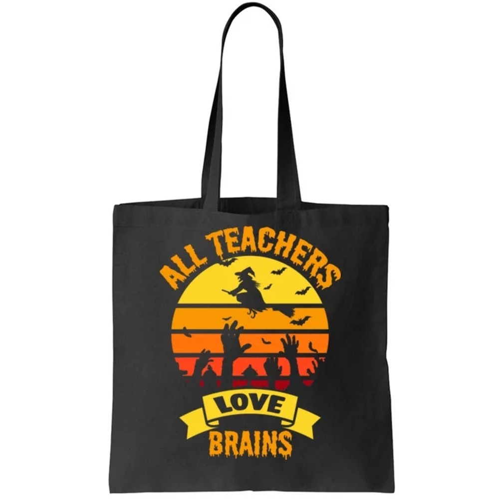 All Teachers Love Brains Tote Bag.jpg