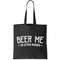 Beer Me I'm Getting Married Funny Wedding Tote Bag.jpg