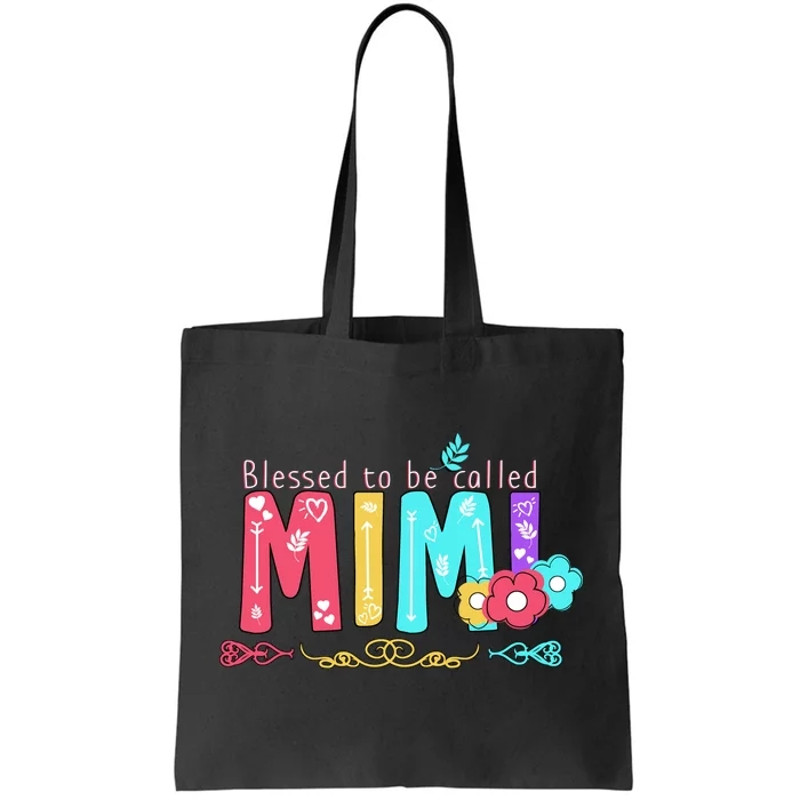 Blessed To Be Called Mimi Tote Bag.jpg