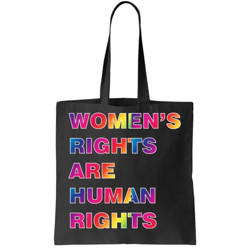 Colorful Women's Rights Are Human Rights Tote Bag.jpg