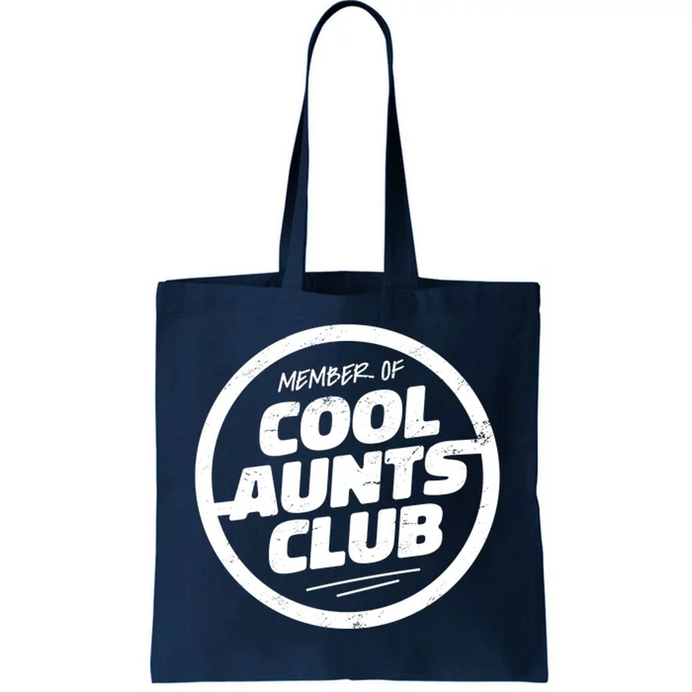 Cool Aunts Club Tote Bag.jpg