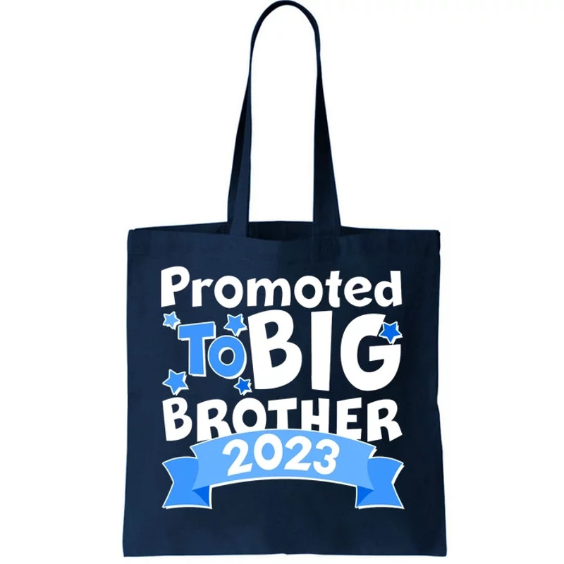 Cute Promoted To Big Brother 2023 Tote Bag.jpg