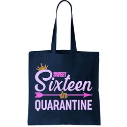 cute sweet sixteen in quarantine tote bag