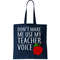 Don't Make Me Use My Teacher Voice Apple Tote Bag.jpg