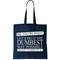 Dumbest Way Possible Tote Bag.jpg