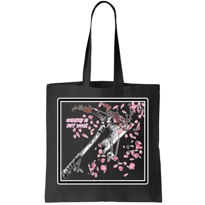 Empathy Is Not Weak Animae e Axe Floral Tote Bag.jpg