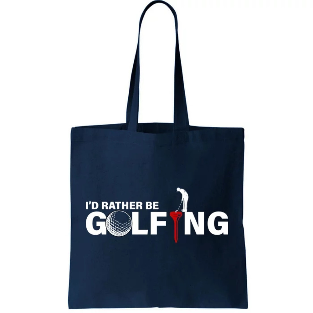 Funny Golfers Design Rather Be Golfing Tote Bag.jpg