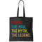 Poppy The Man The Myth The Legend Tote Bag.jpg