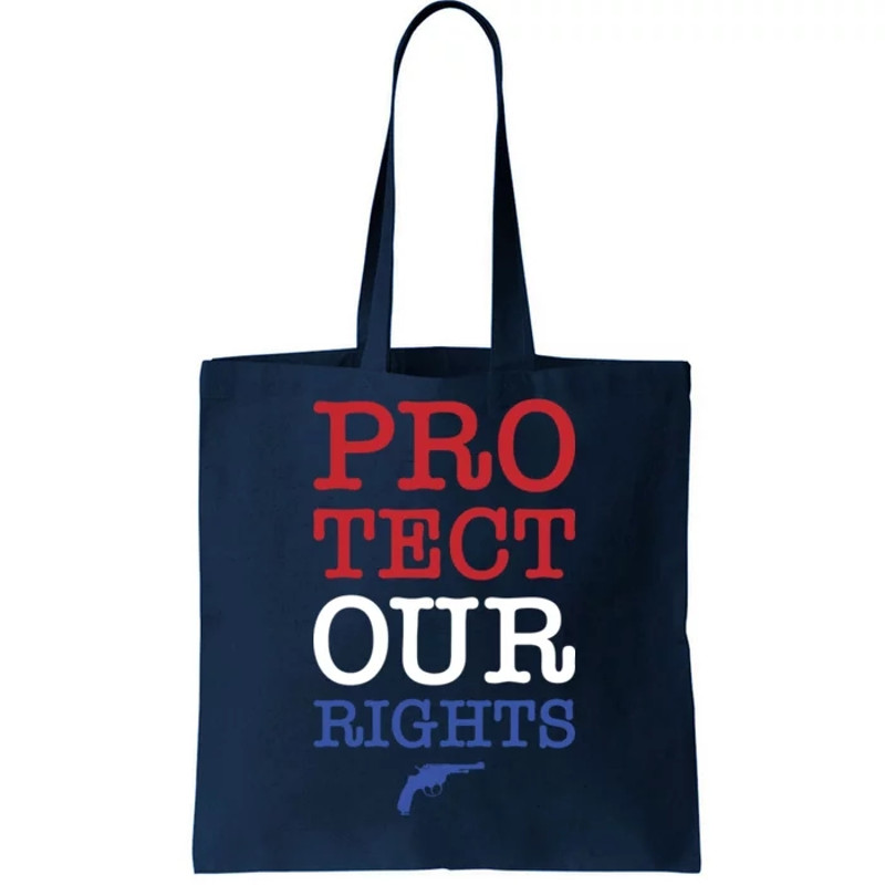 Protect Our Gun Rights Tote Bag.jpg