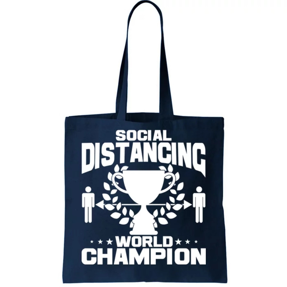 Social Distancing World Champion Trophy Tote Bag.jpg