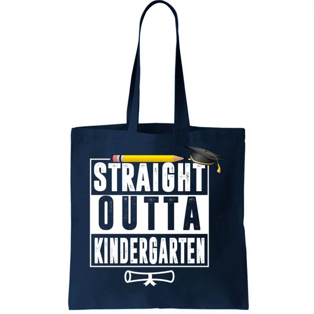 Straight Outta Kindergarten Tote Bag.jpg