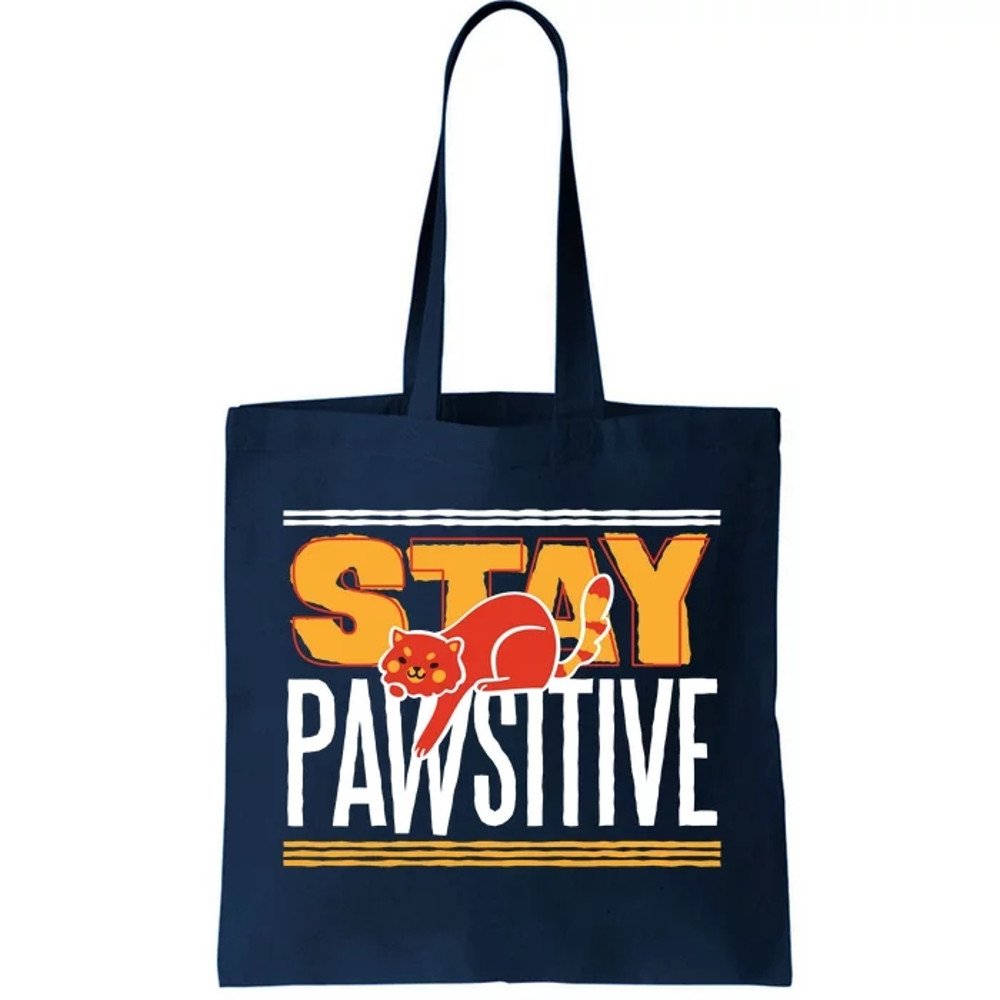 Stay Pawsitive Tote Bag.jpg