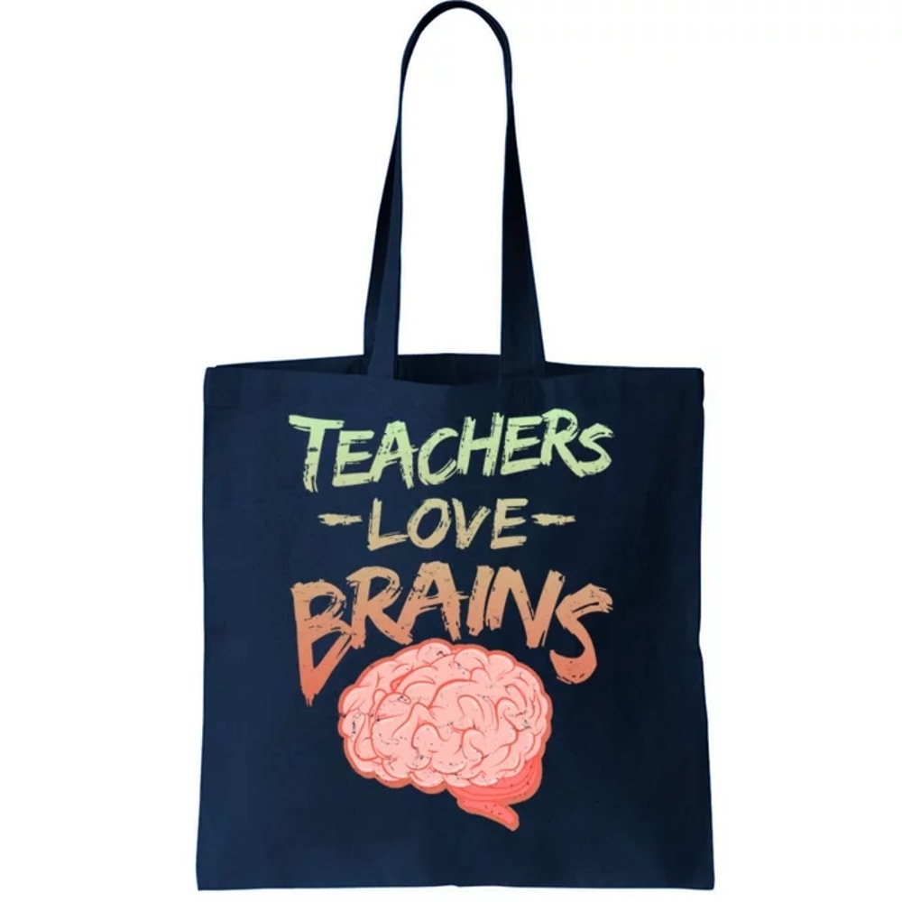 Teacher Loves Brains Tote Bag.jpg