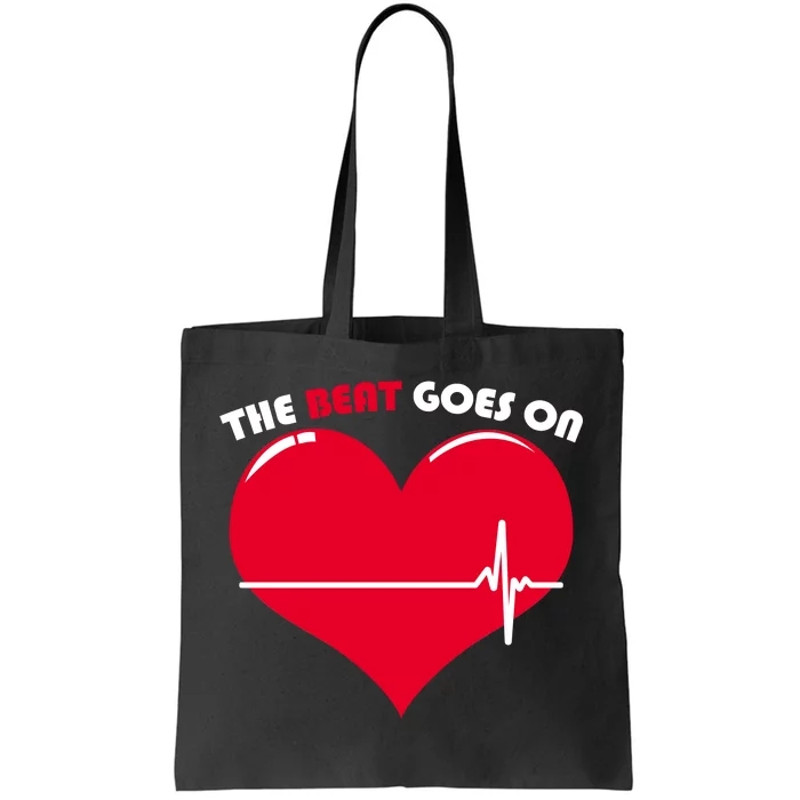The Beat Goes On Heart Health Awareness Tote Bag.jpg