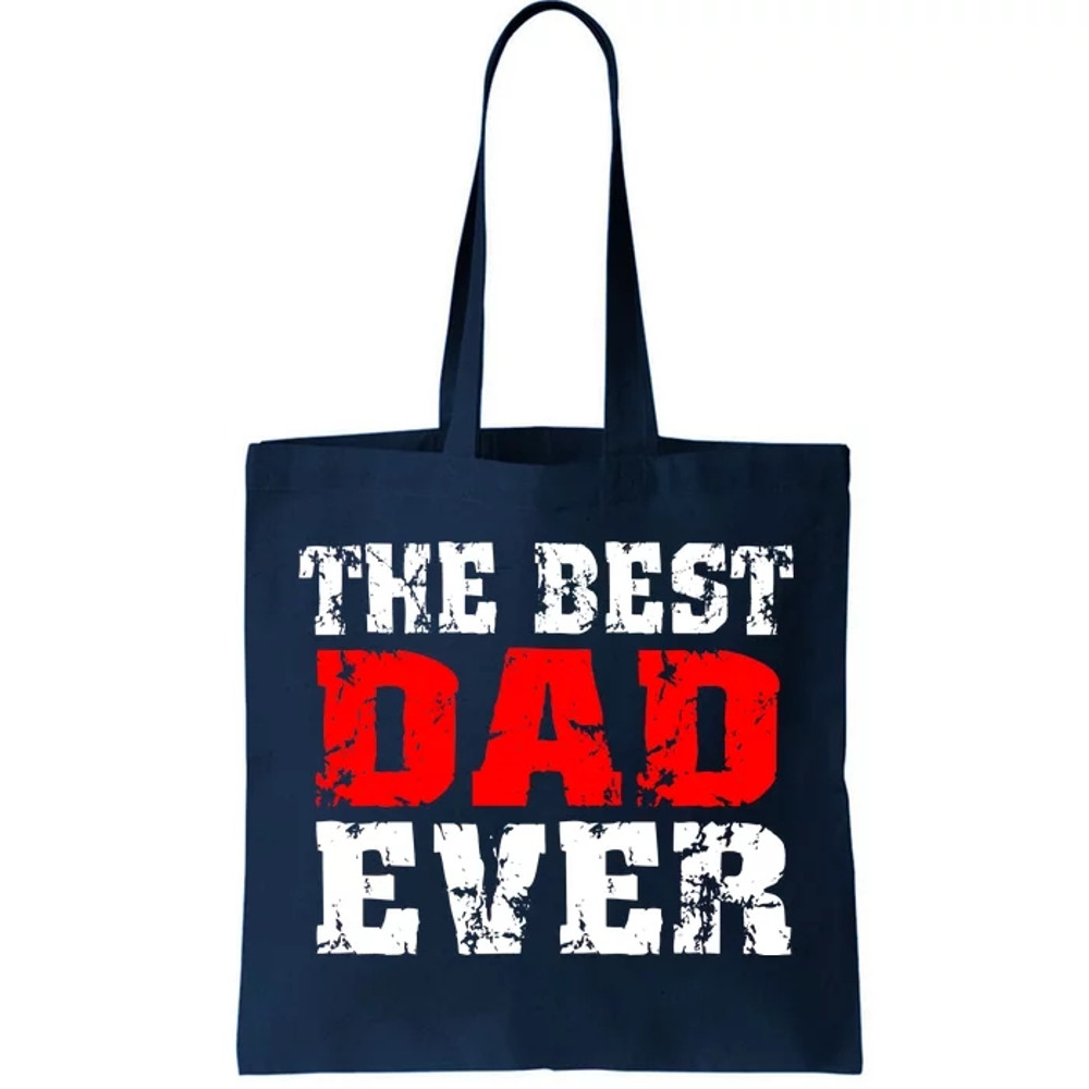 The Best Dad Ever Tote Bag.jpg