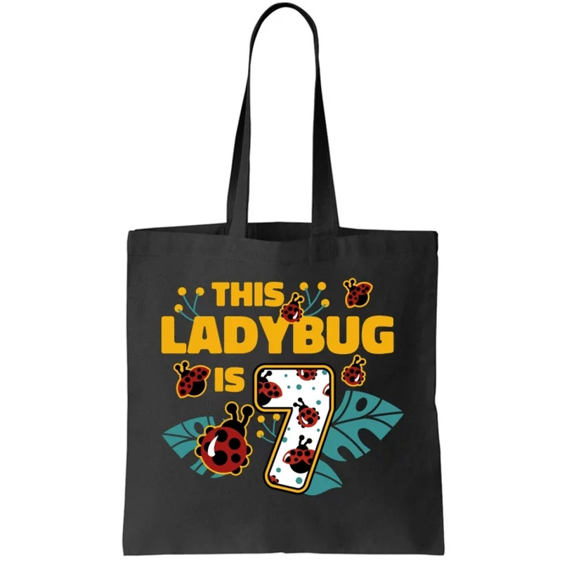 This Ladybug Is 7 Cute Gift Tote Bag.jpg