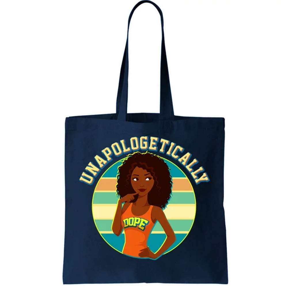 Unapologetically Dope Tote Bag.jpg