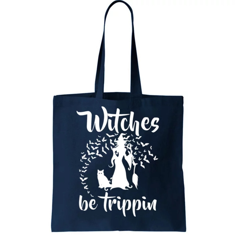 Witches Be Trippin1 Tote Bag.jpg