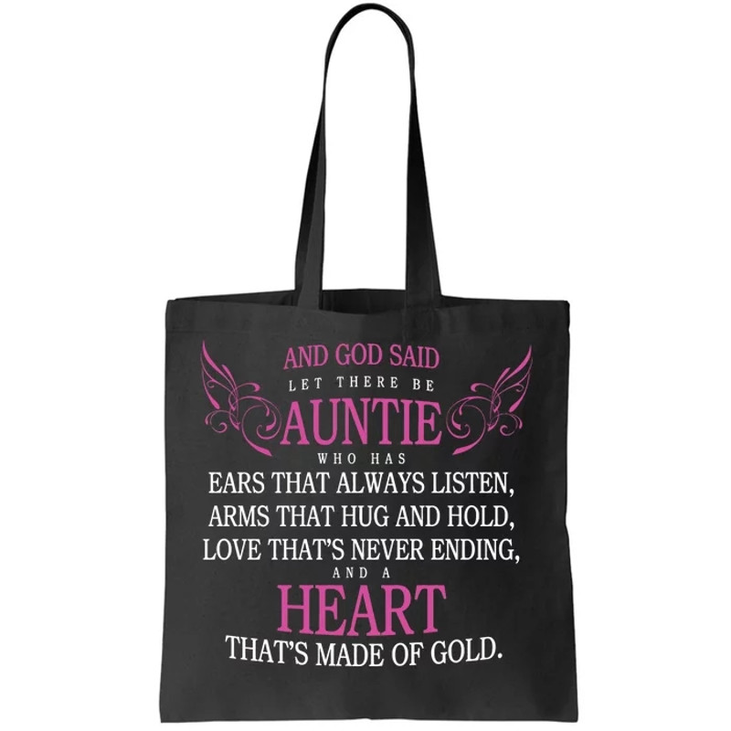 God Said Let There Be Auntie Tote Bag.jpg