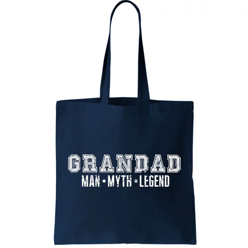 Granddad Man Myth Legend Tote Bag.jpg