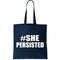 Hashtag She Persisted Tote Bag.jpg