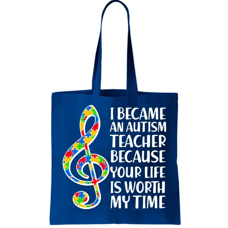 I Became An Autism Teacher For You Tote Bag.jpg