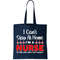 I Can't Stay Home I'm A Nurse Support Frontline Tote Bag.jpg