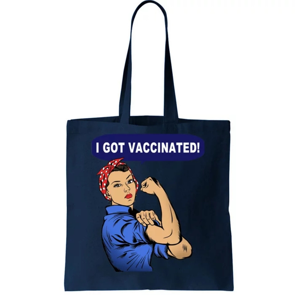 I Got Vaccinated We Can Do It Girl Tote Bag.jpg