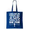 I May Not Be Perfect But Jesus Thinks I'm To Die For Tote Bag.jpg
