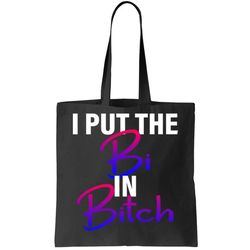 i put the bi in bitch funny bisexual pride tote bag