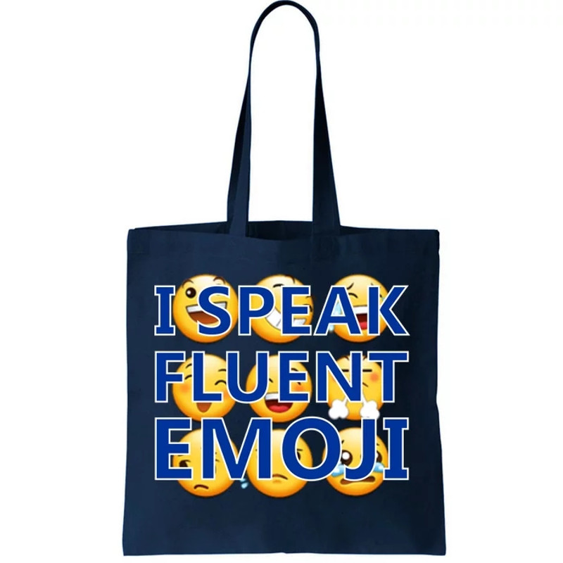 I Speak Fluent Emoji Tote Bag.jpg