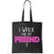 I Walk For My Friend Breast Cancer Tote Bag.jpg
