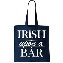 Irish Upon A Bar St Patricks Day Tote Bag