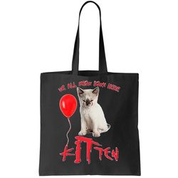 it kitten we all meow down here funny halloween tote bag