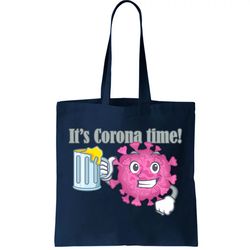 its corona time virus tote bag